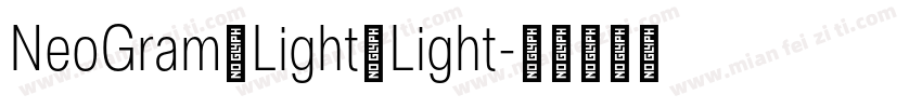 NeoGram Light Light字体转换
